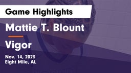 Mattie T. Blount  vs Vigor  Game Highlights - Nov. 14, 2023