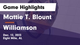 Mattie T. Blount  vs Williamson  Game Highlights - Dec. 12, 2023