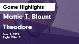 Mattie T. Blount  vs Theodore  Game Highlights - Jan. 2, 2024