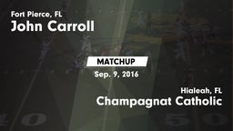 Matchup: John Carroll High vs. Champagnat Catholic  2016