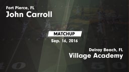 Matchup: John Carroll High vs. Village Academy  2016