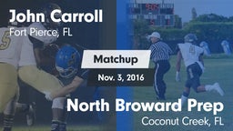 Matchup: John Carroll High vs. North Broward Prep  2016