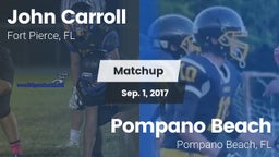 Matchup: John Carroll High vs. Pompano Beach  2017
