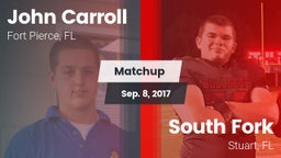 Matchup: John Carroll High vs. South Fork  2017
