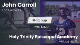 Matchup: John Carroll High vs. Holy Trinity Episcopal Academy 2017