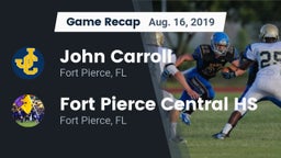 Recap: John Carroll  vs. Fort Pierce Central HS 2019