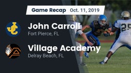 Recap: John Carroll  vs. Village Academy  2019