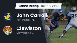 Recap: John Carroll  vs. Clewiston  2019