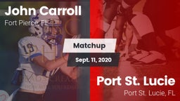 Matchup: John Carroll High vs. Port St. Lucie  2020