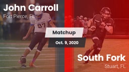 Matchup: John Carroll High vs. South Fork  2020
