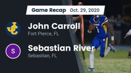 Recap: John Carroll  vs. Sebastian River  2020