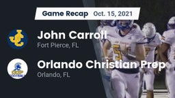 Recap: John Carroll  vs. Orlando Christian Prep  2021