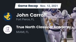 Recap: John Carroll  vs. True North Classical Academy 2021