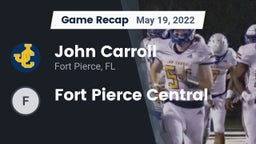 Recap: John Carroll  vs. Fort Pierce Central  2022