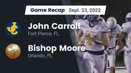 Recap: John Carroll  vs. Bishop Moore  2022