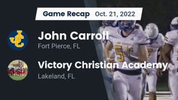 Recap: John Carroll  vs. Victory Christian Academy 2022