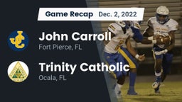 Recap: John Carroll  vs. Trinity Catholic  2022