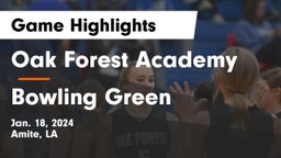 Oak Forest Academy  vs Bowling Green  Game Highlights - Jan. 18, 2024