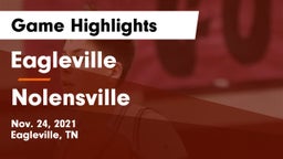 Eagleville  vs Nolensville  Game Highlights - Nov. 24, 2021