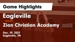 Eagleville  vs Zion Christian Academy  Game Highlights - Dec. 29, 2022