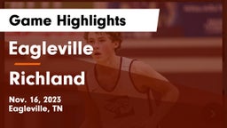Eagleville  vs Richland  Game Highlights - Nov. 16, 2023