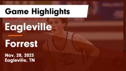 Eagleville  vs Forrest  Game Highlights - Nov. 28, 2023