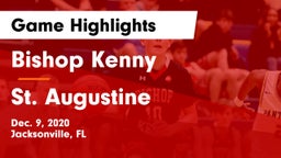 Bishop Kenny  vs St. Augustine  Game Highlights - Dec. 9, 2020