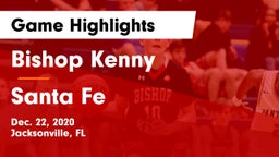 Bishop Kenny  vs Santa Fe  Game Highlights - Dec. 22, 2020