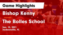 Bishop Kenny  vs The Bolles School Game Highlights - Jan. 15, 2021