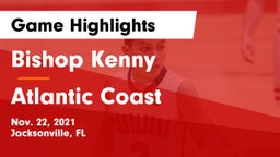 Bishop Kenny  vs Atlantic Coast   Game Highlights - Nov. 22, 2021