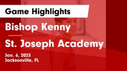 Bishop Kenny  vs St. Joseph Academy  Game Highlights - Jan. 6, 2023