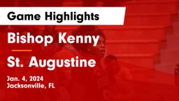 Bishop Kenny  vs St. Augustine  Game Highlights - Jan. 4, 2024