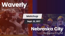 Matchup: Waverly  vs. Nebraska City  2017