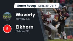 Recap: Waverly  vs. Elkhorn  2017