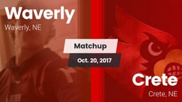 Matchup: Waverly  vs. Crete  2017