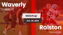 Matchup: Waverly  vs. Ralston  2019
