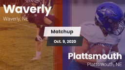 Matchup: Waverly  vs. Plattsmouth  2020
