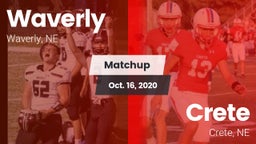 Matchup: Waverly  vs. Crete  2020