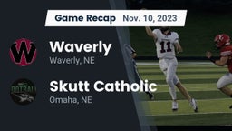 Recap: Waverly  vs. Skutt Catholic  2023