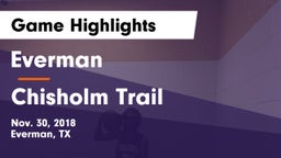 Everman  vs Chisholm Trail  Game Highlights - Nov. 30, 2018