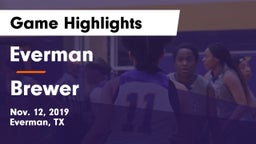 Everman  vs Brewer  Game Highlights - Nov. 12, 2019