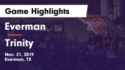 Everman  vs Trinity  Game Highlights - Nov. 21, 2019