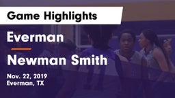 Everman  vs Newman Smith  Game Highlights - Nov. 22, 2019