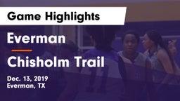 Everman  vs Chisholm Trail  Game Highlights - Dec. 13, 2019