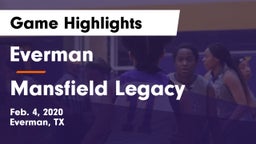 Everman  vs Mansfield Legacy  Game Highlights - Feb. 4, 2020
