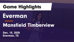 Everman  vs Mansfield Timberview  Game Highlights - Dec. 15, 2020