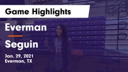 Everman  vs Seguin  Game Highlights - Jan. 29, 2021