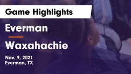 Everman  vs Waxahachie  Game Highlights - Nov. 9, 2021
