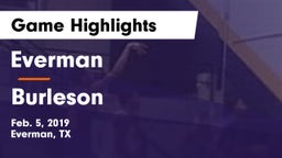 Everman  vs Burleson  Game Highlights - Feb. 5, 2019