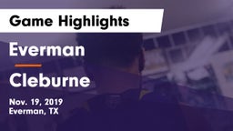 Everman  vs Cleburne  Game Highlights - Nov. 19, 2019